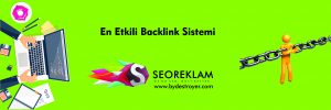 En Etkili Backlink Sistemi